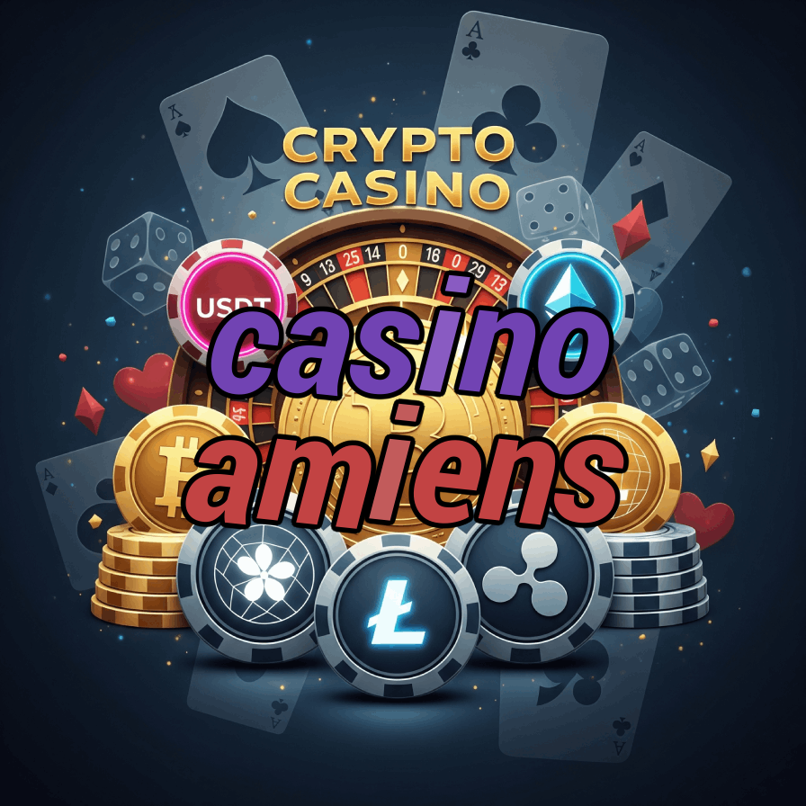 Casino Amiens - Best Picardy Casino Games